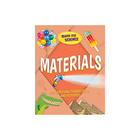 Hachette Children's Group Quick Fix Science: Materials (häftad, eng)