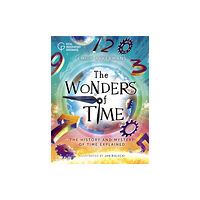 Hachette Children's Group The Wonders of Time (inbunden, eng)