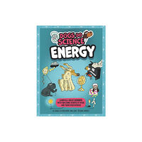 Hachette Children's Group Dogs Do Science: Energy (häftad, eng)