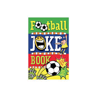 Hachette Children's Group Football Joke Book (häftad, eng)