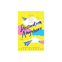 Pan Macmillan Destination Anywhere (häftad, eng)