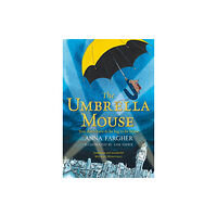 Pan Macmillan The Umbrella Mouse (häftad, eng)