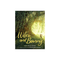 Amazon Publishing Willow and Bunny (inbunden, eng)