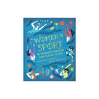 Hachette Children's Group Women in Sport (inbunden, eng)