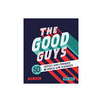 Hachette Children's Group The Good Guys (inbunden, eng)