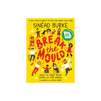 Hachette Children's Group Break the Mould (häftad, eng)