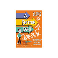 Hachette Children's Group A Better Day Journal (häftad, eng)