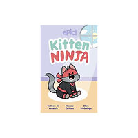 Andrews McMeel Publishing Kitten Ninja (inbunden, eng)