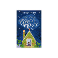 Pan Macmillan The Time of Green Magic (inbunden, eng)