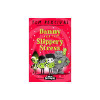 Pan Macmillan Danny and the Slippery Stress (häftad, eng)