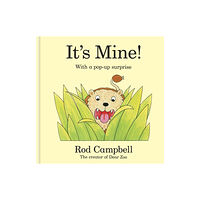 Pan Macmillan It's Mine! (bok, board book, eng)