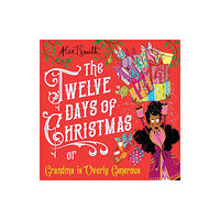 Pan Macmillan The Twelve Days of Christmas (inbunden, eng)