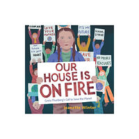 Simon & Schuster Our House Is on Fire (inbunden, eng)