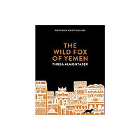 Pan Macmillan The Wild Fox of Yemen (häftad, eng)