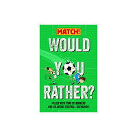 Pan Macmillan Would You Rather? (häftad, eng)