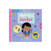 Pan Macmillan When I'm a Doctor (bok, board book, eng)