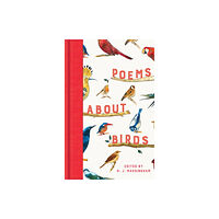 Pan Macmillan Poems About Birds (inbunden, eng)
