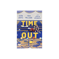 Simon & Schuster Books for Young Readers Time Out (inbunden, eng)