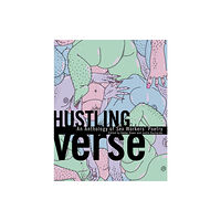 Arsenal Pulp Press Hustling Verse (häftad, eng)