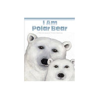 Creative Company,US I Am Polar Bear (inbunden, eng)