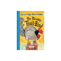 The New York Review of Books, Inc The Terrible Troll-Bird (häftad, eng)