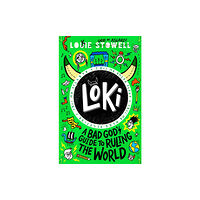 Walker Books Ltd Loki: A Bad God's Guide to Ruling the World (häftad, eng)