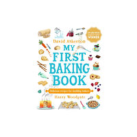 Walker Books Ltd My First Baking Book (inbunden, eng)