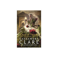 Walker Books Ltd The Last Hours: Chain of Thorns (häftad, eng)