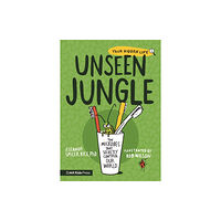 Walker Books Ltd Unseen Jungle: The Microbes That Secretly Control Our World (häftad, eng)