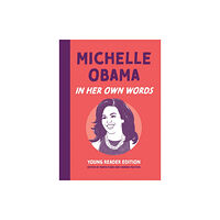 Surrey Books,U.S. Michelle Obama: In Her Own Words (inbunden, eng)