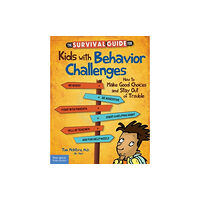 Free Spirit Publishing Inc.,U.S. Survival Guide for Kids with Behavior Challenges (häftad, eng)