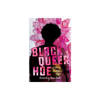 Haymarket Books Black Queer Hoe (häftad, eng)