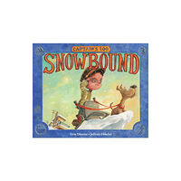 Charlesbridge Publishing,U.S. Captain's Log: Snowbound (inbunden, eng)