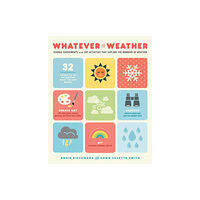 Shambhala Publications Inc Whatever the Weather (häftad, eng)