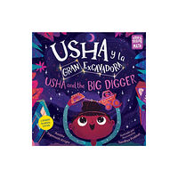 Charlesbridge Publishing,U.S. Usha y la gran excavadora / Usha and the Big Digger (inbunden, eng)