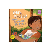 Charlesbridge Publishing,U.S. ¡Mira, abuela! / Look, Grandma! / Ni, Elisi! (inbunden, eng)