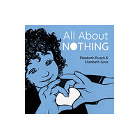 Charlesbridge Publishing,U.S. All About Nothing (inbunden, eng)