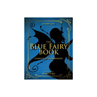 Skyhorse Publishing The Blue Fairy Book (inbunden, eng)