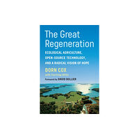 Chelsea Green Publishing Co The Great Regeneration (häftad, eng)