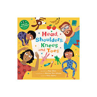 Barefoot Books Ltd Head, Shoulders, Knees and Toes (bok, board book, eng)