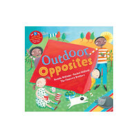 Barefoot Books, Incorporated Outdoor Opposites (häftad, eng)