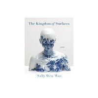 Graywolf Press The Kingdom of Surfaces (häftad, eng)