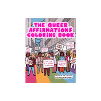 Microcosm Publishing Queer Affirmations Coloring Book (häftad, eng)