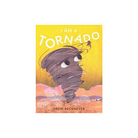 Atheneum Books for Young Readers I Am a Tornado (inbunden, eng)