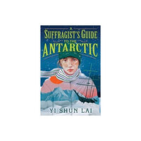 Simon & Schuster A Suffragist's Guide to the Antarctic (inbunden, eng)