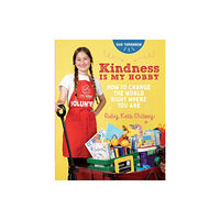 Sixth & Spring Books Kindness Is My Hobby (häftad, eng)