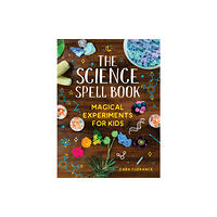 Sourcebooks, Inc The Science Spell Book (häftad, eng)