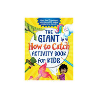 Sourcebooks, Inc The Giant How to Catch Activity Book for Kids (häftad, eng)