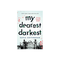 Sourcebooks, Inc My Dearest Darkest (häftad, eng)