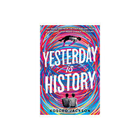 Sourcebooks, Inc Yesterday Is History (häftad, eng)